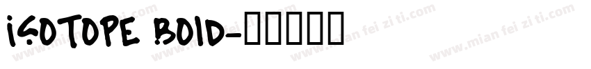 isotope bold字体转换